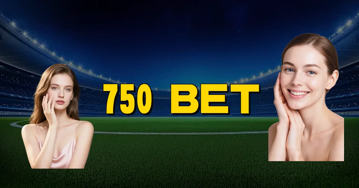 750 Bet Oficial