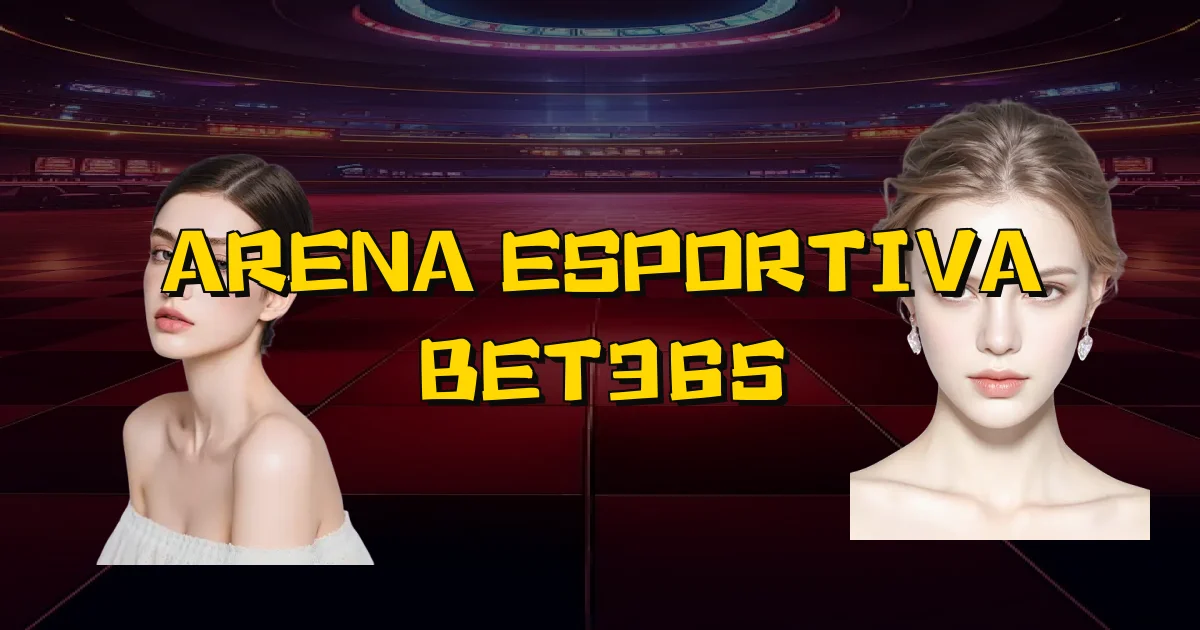 Arena Esportiva Bet365 Oficial