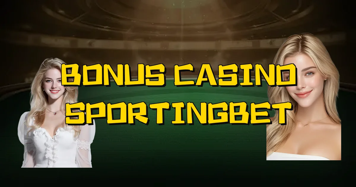 Bonus Casino Sportingbet Oficial