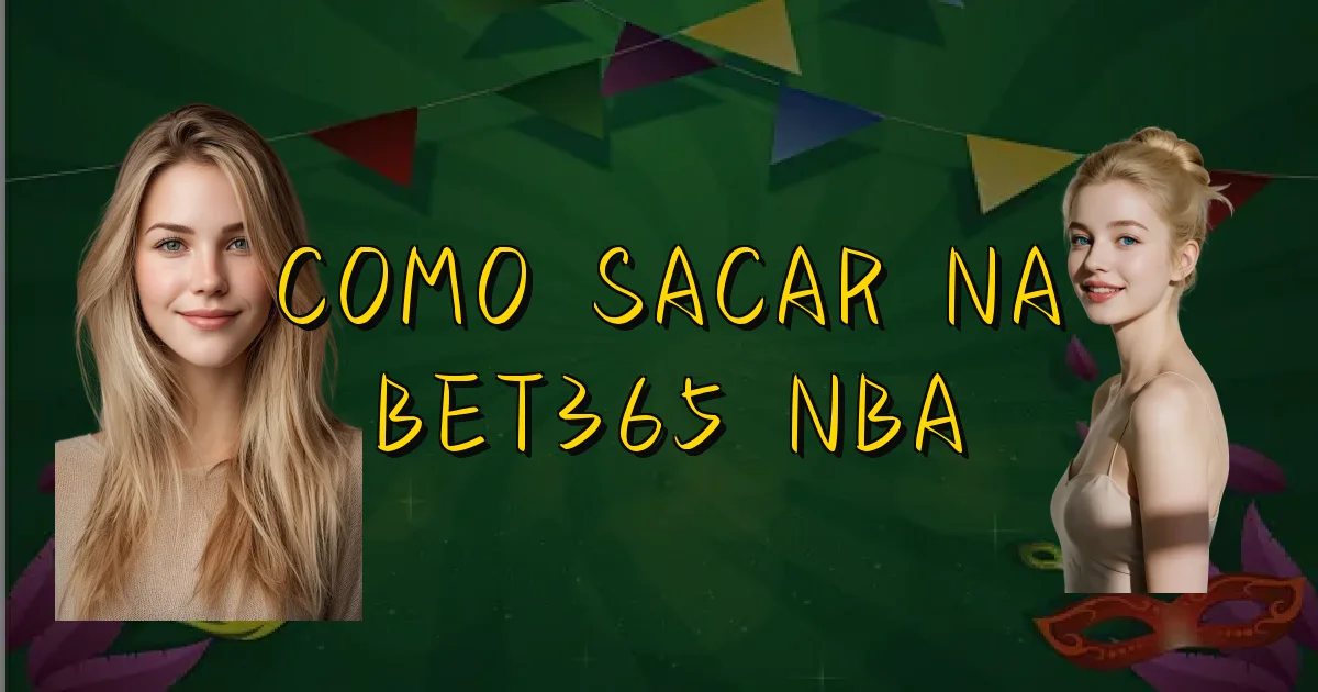 Como Sacar Na Bet365 Nba Oficial