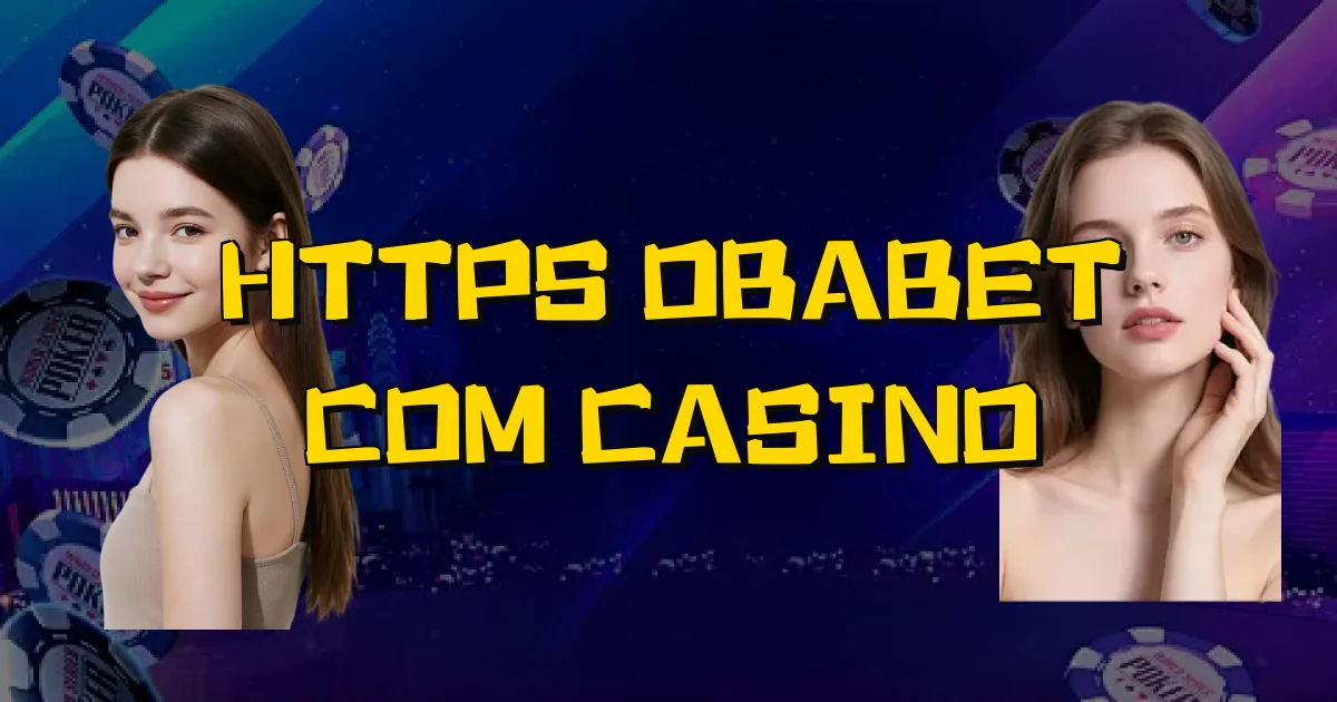 Https Obabet Com Casino Oficial