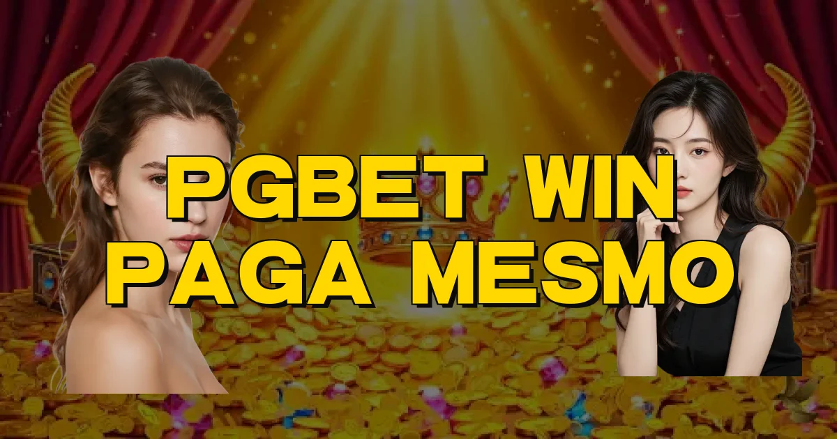 Pgbet Win Paga Mesmo Oficial